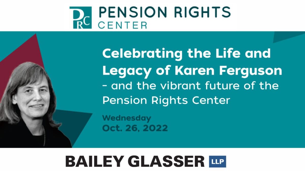 Bailey Glasser’s Support of the Pension Rights Center