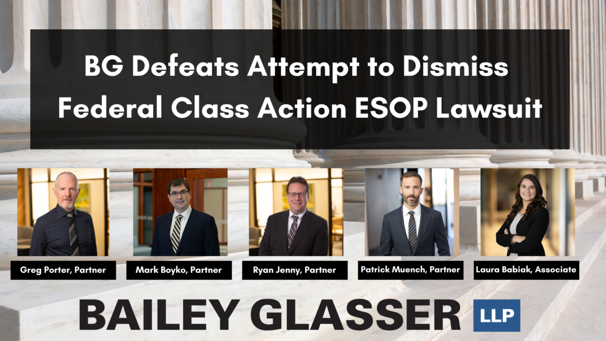 BG Defeats Attempt to Dismiss Federal Class Action ESOP Lawsuit