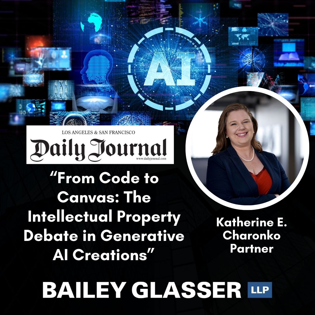 Katherine Charonko Authors Daily Journal Column: “From Code to Canvas: The Intellectual Property Debate in Generative AI Creations”
