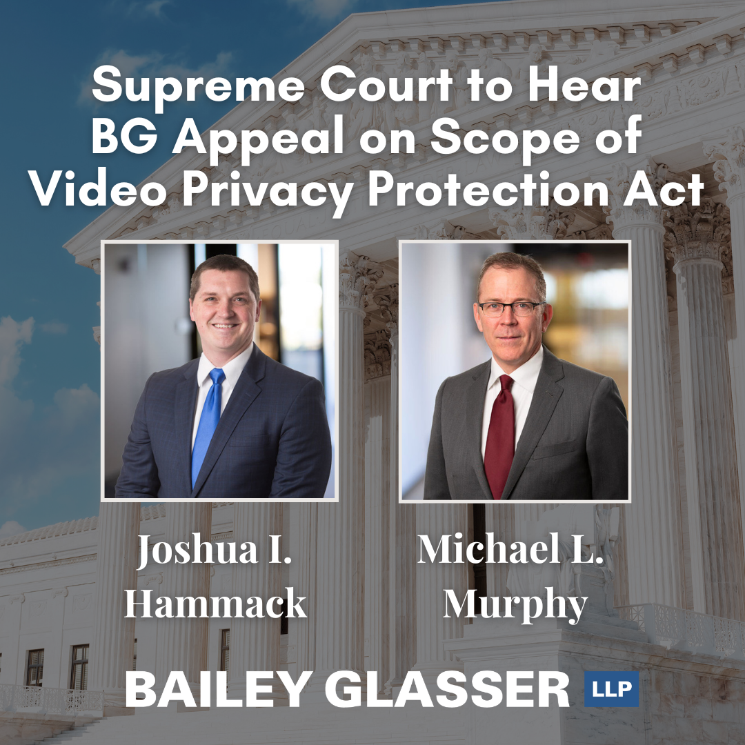 Supreme Court to Hear BG Appeal in VPPA Case