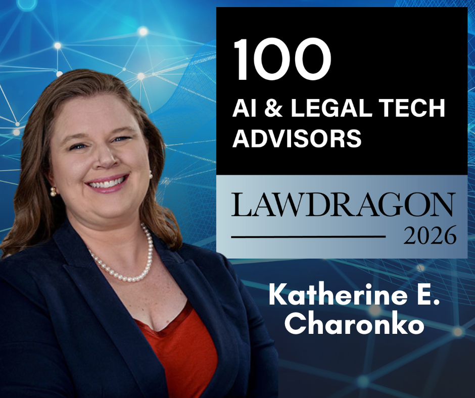 Katherine Charonko Named a 2026 Lawdragon 100 Leading AI & Legal Tech Advisor