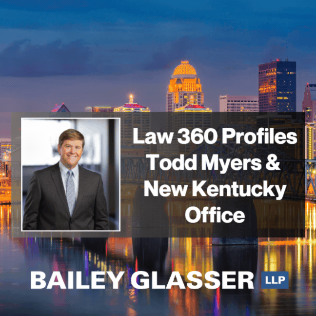 Law 360 Profiles BG Kentucky Office and New Partner Todd Myers