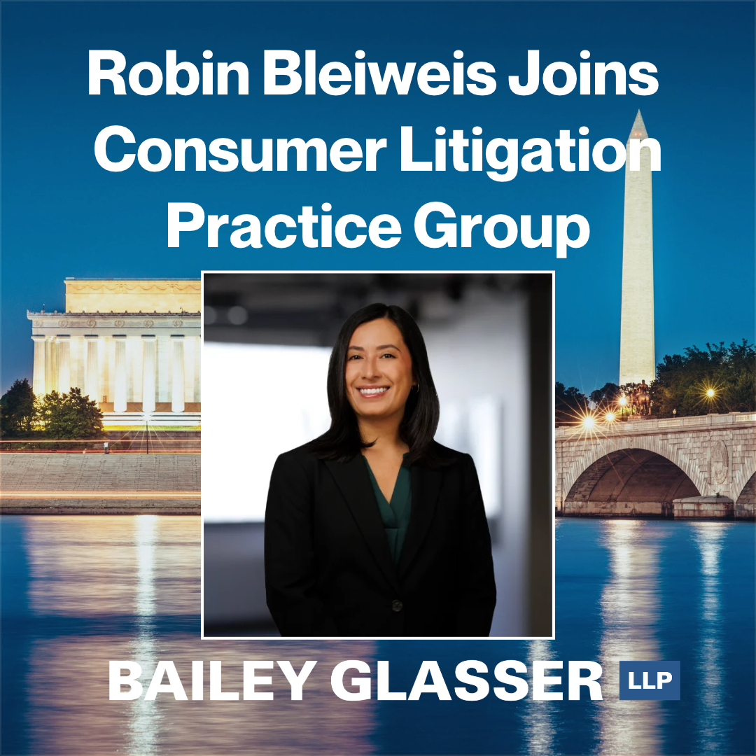 Bailey Glasser Welcomes Robin Bleiweis to Consumer Litigation Practice Group